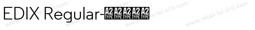 EDIX Regular字体转换